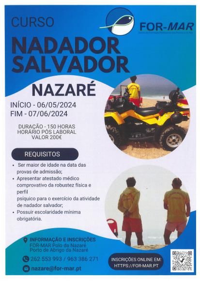 O Curso Nadador &ndash; Salvador na Nazar&eacute; decorrer&aacute; de 06/05/2024 a 07/06/2024 em hor&aacute;rio P&oacute;s Laboral