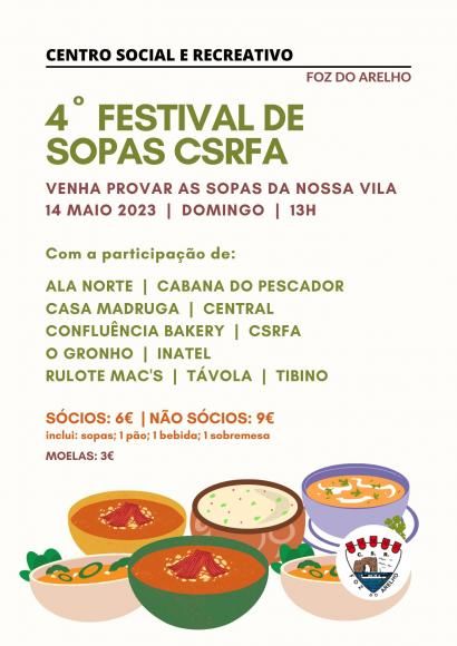 4º FESTIVAL DE SOPAS - Centro Social e Recreativo da Foz do Arelho Dia 14 de Maio a partir das 13 horas