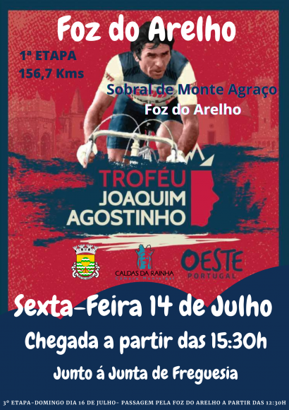 Troféu Joaquim Agostinho 1º Etapa - Sexta Feira 14 de Julho de 2023 - Chegada á Foz do Arelho a Partir das 15:30H