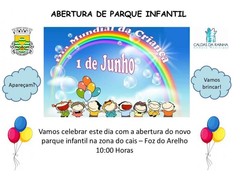 ABERTURA DE PARQUE INFANTIL DIA 1 DE JUNHO DE 2022 - ZONA DO CAIS - FOZ DO ARELHO